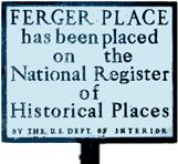 Ferger Place has been placed on the National Register of Historic Places by the U.S. Dept. of Interior